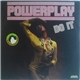 Power Play - Do It